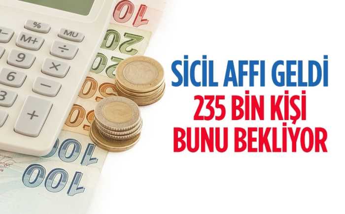 Sicil affı geldi,esnaf KOSGEB kredisini bekliyor