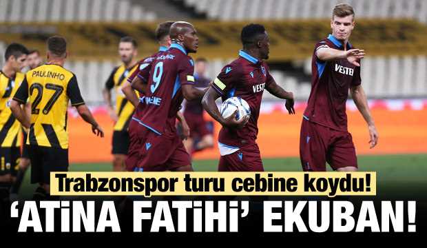 Trabzonspor Atina'da turu cebine koydu