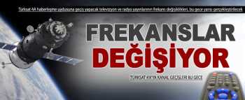 Türksat 4A Frekanslar - Kanal Ayarlama Tarifi