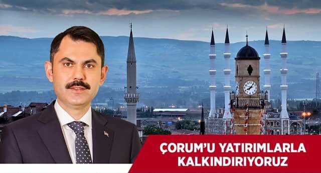 Yeni Çorum'un projeleri 2023'e kadar bitecek