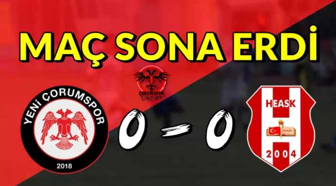 Yeni Çorumspor- Halide Edip Adıvarspor