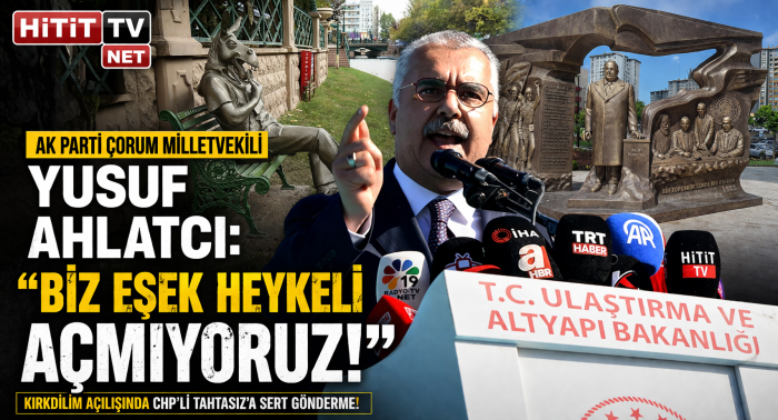 Yusuf Ahlatcı "Biz eşek heykeli açmıyoruz!