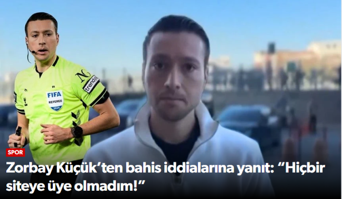 Zorbay Küçük “Hiçbir siteye üye olmadım!” dedi