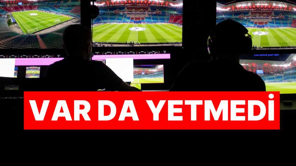 'VAR'ın ardından şimdi de 'FVS' geliyor!