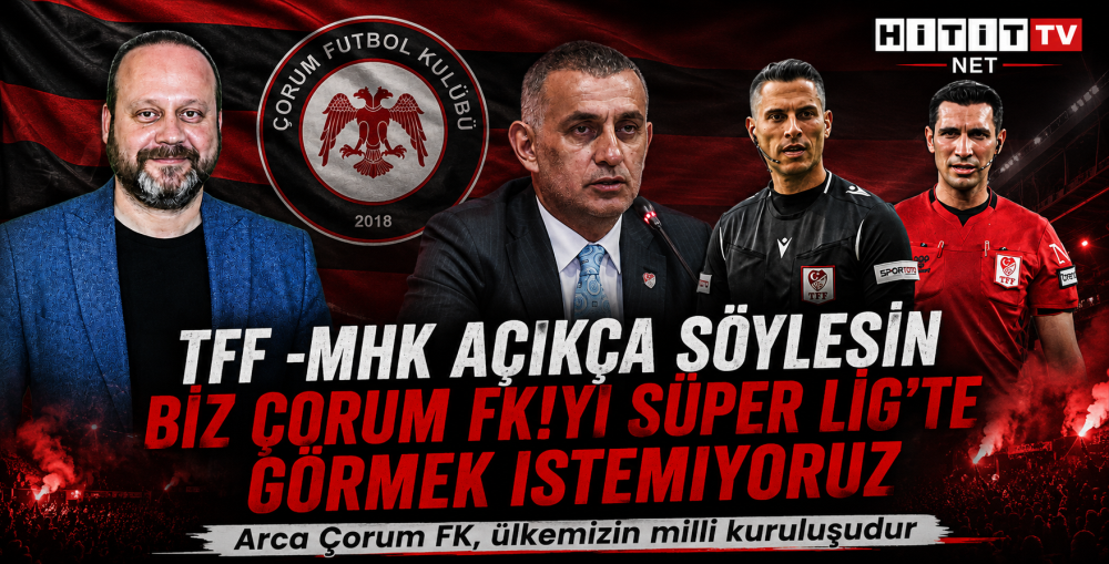Çorum Cephesi’nin Tepki Gösterdiği Pozisyonlar