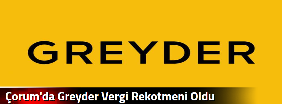 Çorum'da Greyder Vergi Rekotmeni Oldu