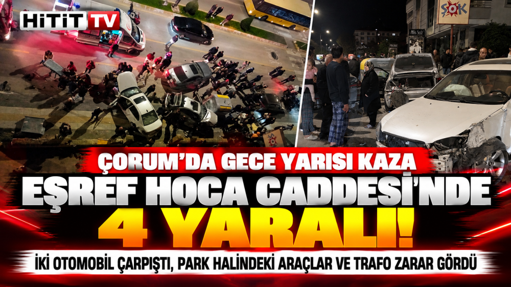 Çorum Eşref Hoca Caddesi’nde Zincirleme Kaza!