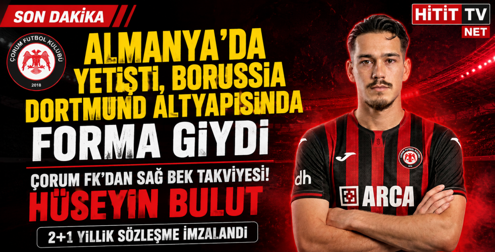 Çorum FK'dan Sağ Bek Takviyesi! Hüseyin Bulut Resmen Kırmızı-Siyahlı
