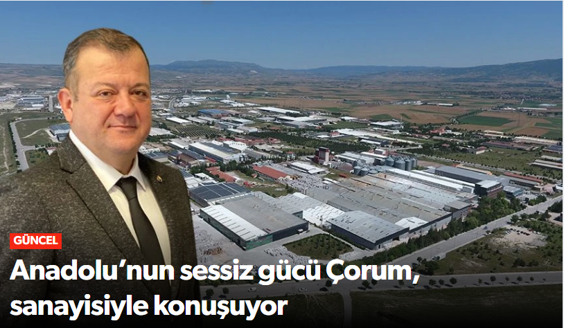 Çorum Türkiye'de değil Küresel Pazarda da Dah…