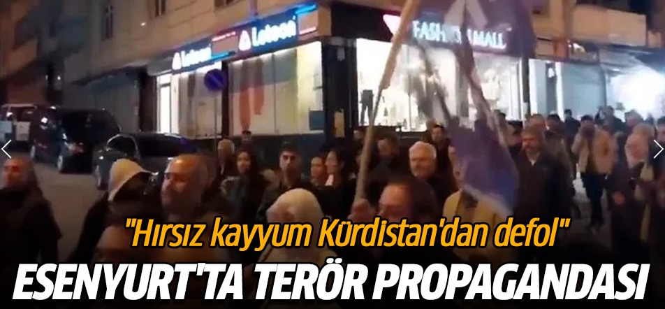 Esenyurt'ta 'Hırsız kayyum Kürdistan'dan defo…