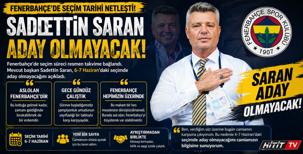 Fenerbahçe’de Seçim Kararı "Sadettin Saran Ad…