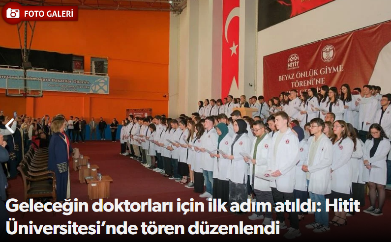 Hitit Üniversitesi'nde Beyaz Önlük Töreni! 