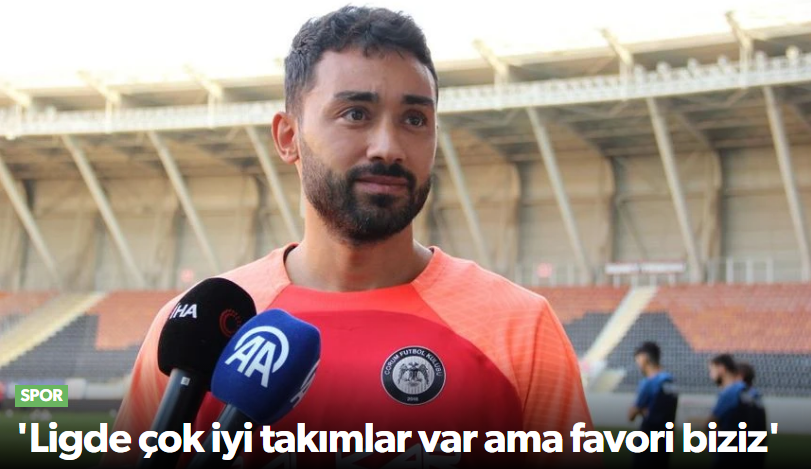 Kaptan Ferhat "Ligde çok iyi takımlar var ama…