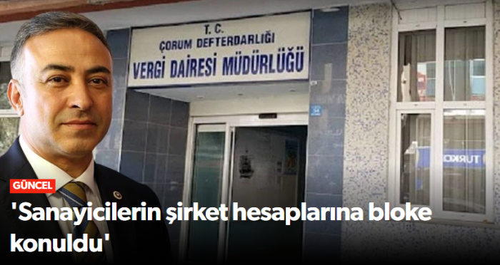 Vergi Dairesi Sanayicilerin Şirket Hesapların…